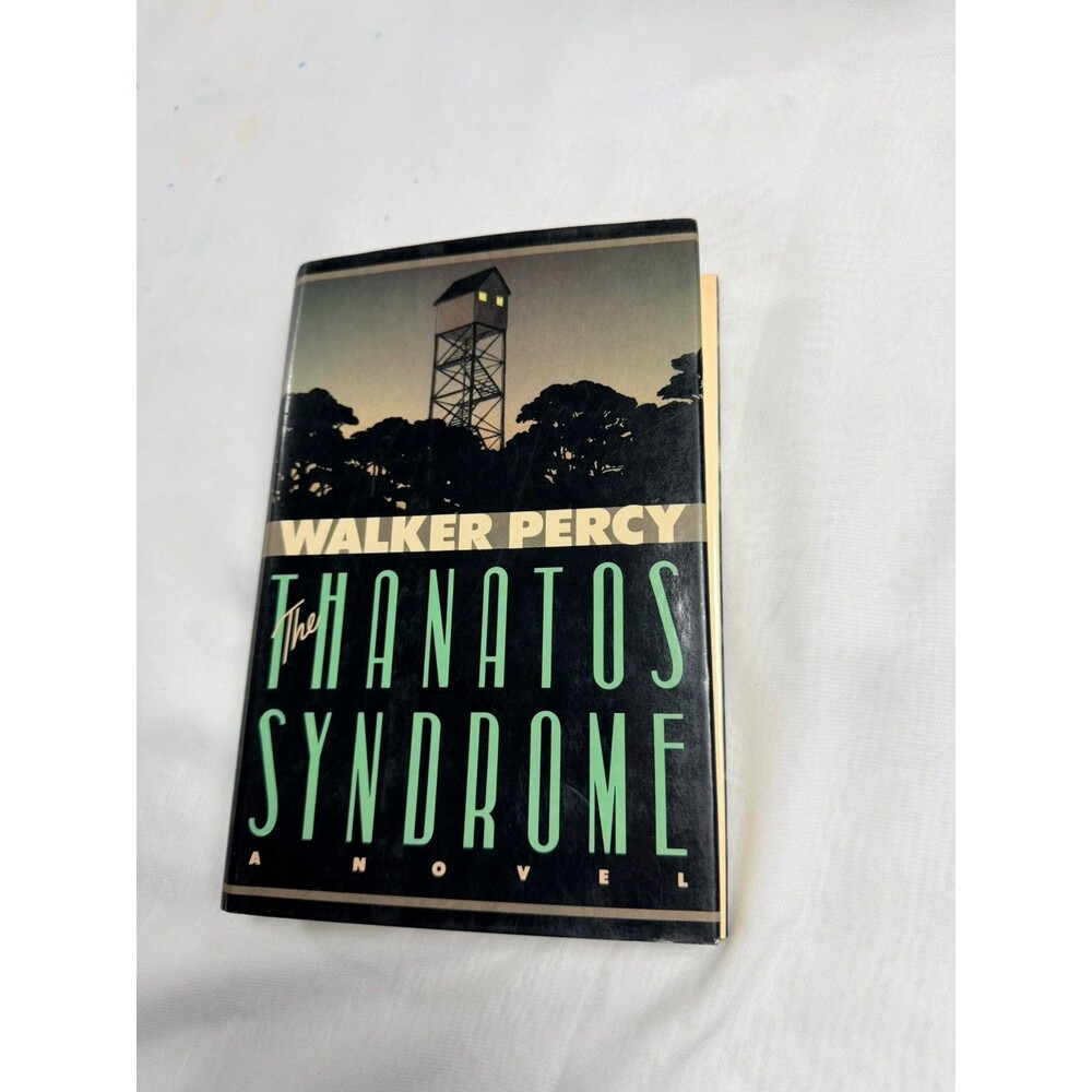 The Thanatos Syndrome Walker Percy 1987 First Edition Hardcover Dust Jacket